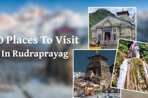 Places To Visit In Rudraprayag