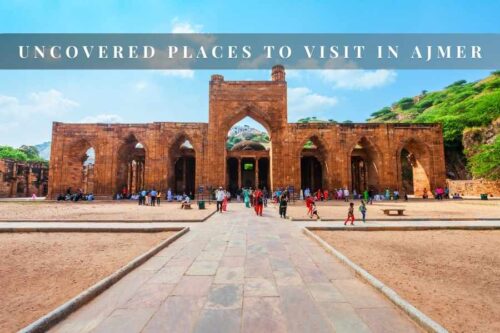 Places to Visit in Ajmer