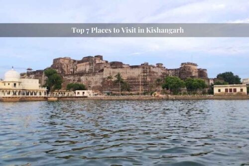 Places to Visit in Kishangarh