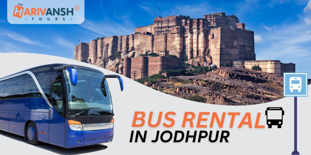 Bus Rental in Jodhpur 